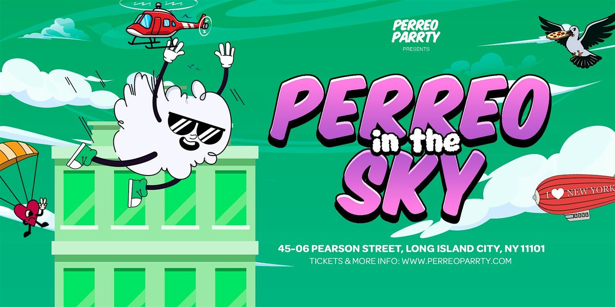 Rooftop Party in NYC - PERREO in the SKY - Latin & Reggaeton Rooftop Party, 20 June | Event in Queens