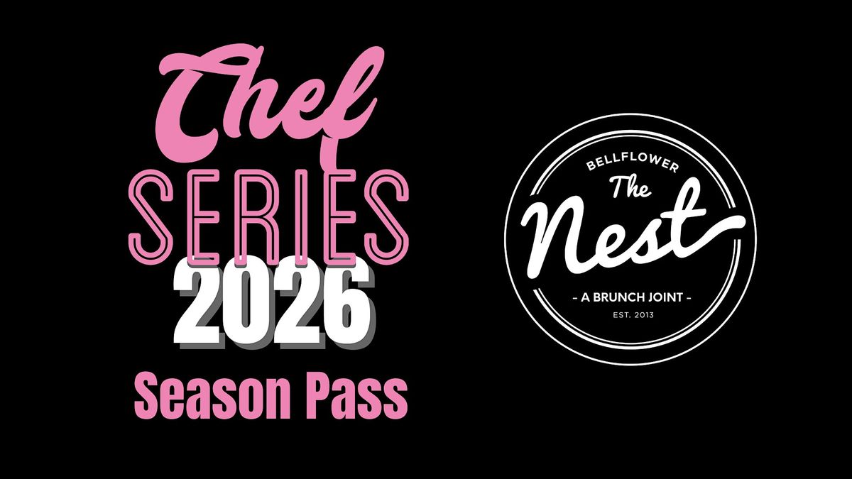 Chef Series Season Pass 2026, 5 January | Event in Bellflower | AllEvents