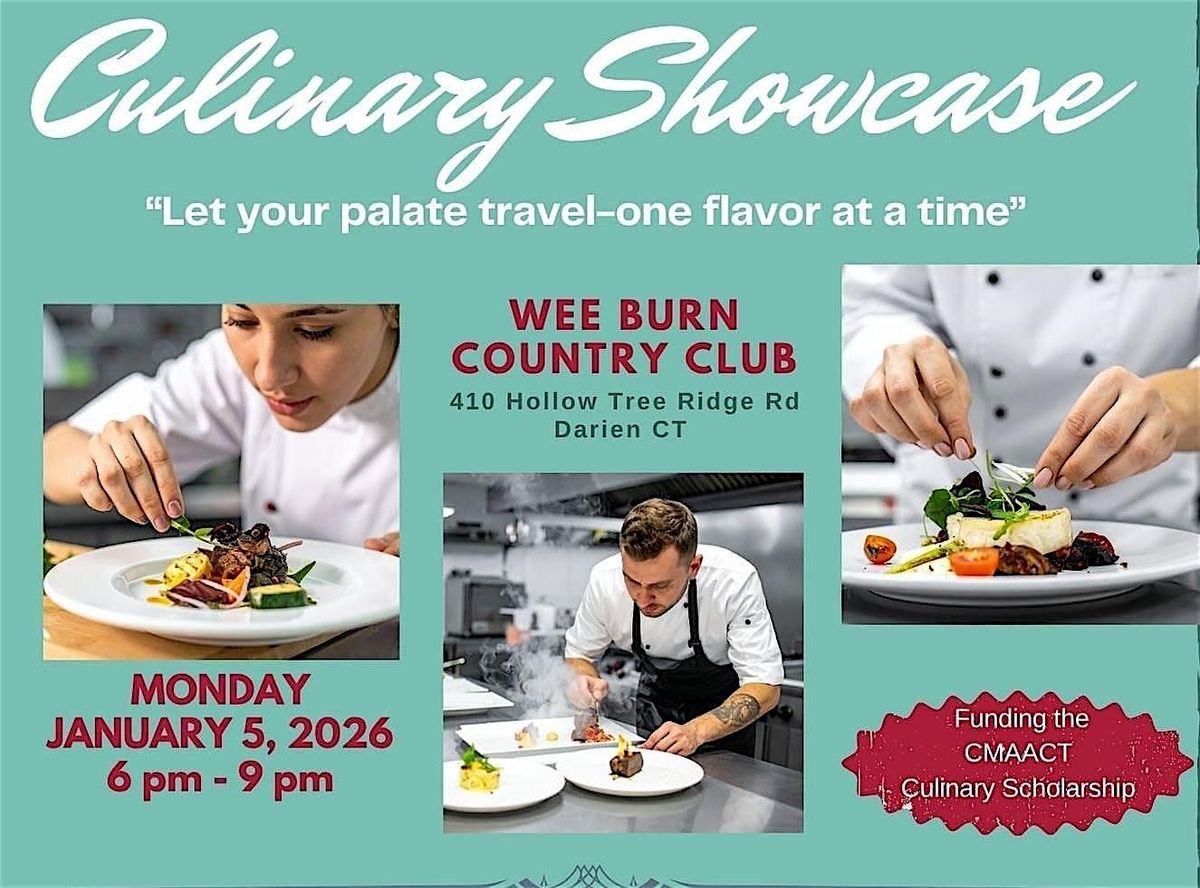 CMAACT Culinary Showcase, 5 January | Event in Darien | AllEvents