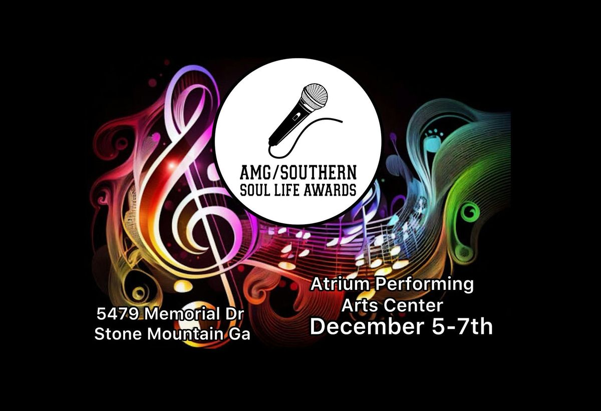4TH ANNUAL AMG SOUTHERN SOUL LIFE AWARDS 2025, 6 December | Event in Stone Mountain | AllEvents