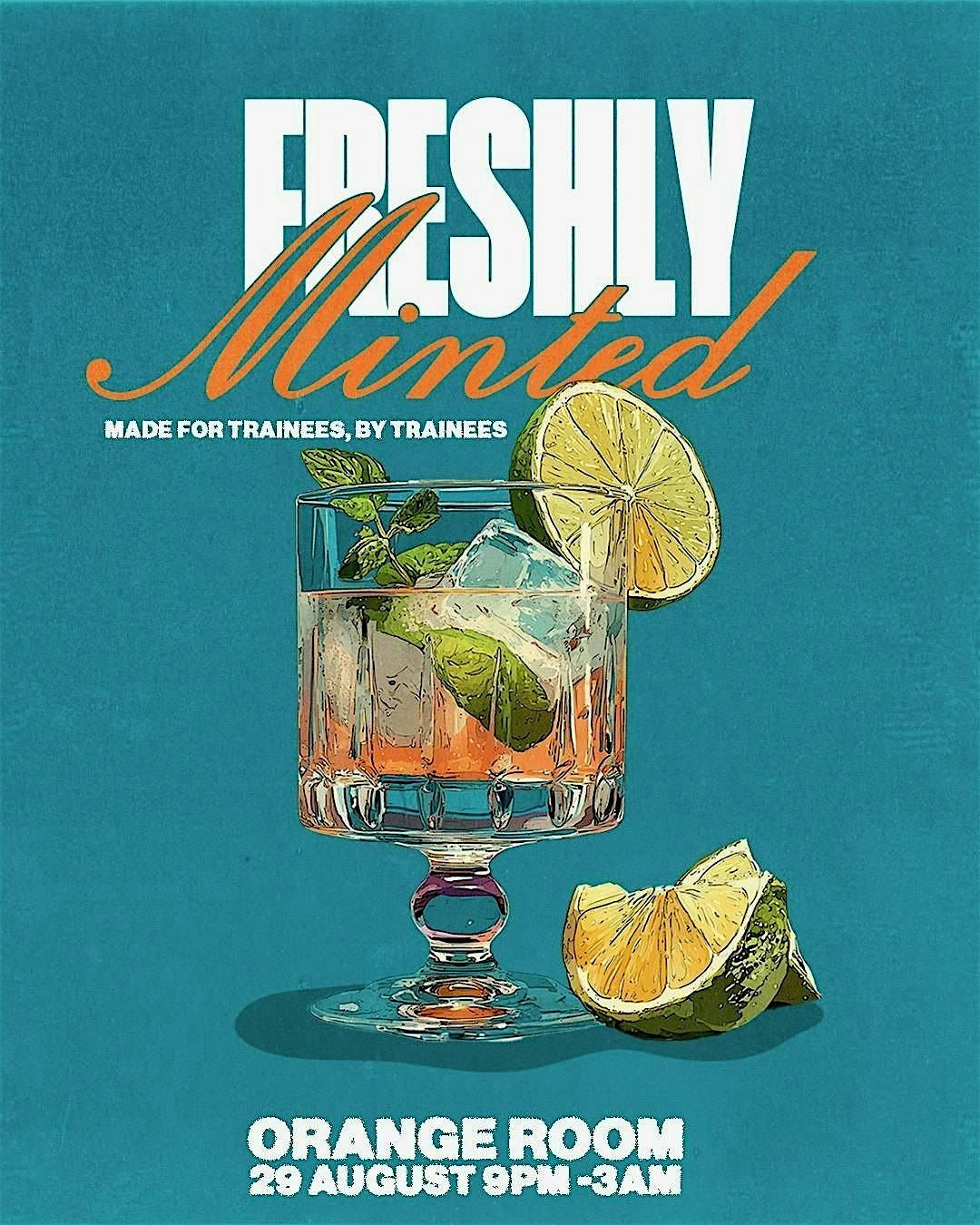 FRESHLY MINTED, 29 August | Event in London | AllEvents