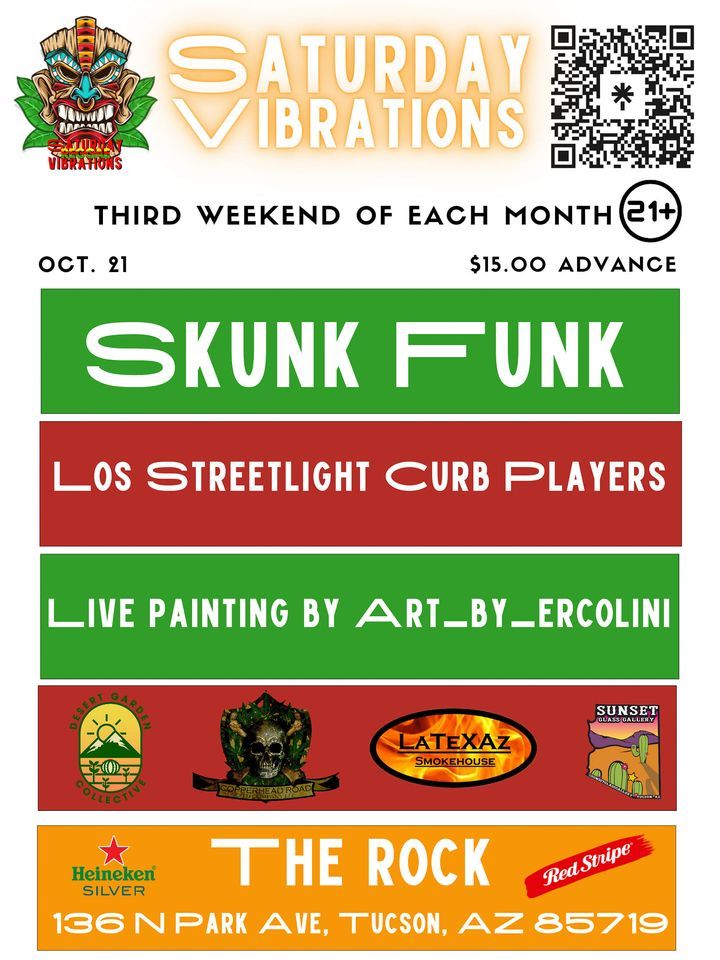 Saturday Vibrations • Skunk Funk • Los Streetlight Curb Players, The