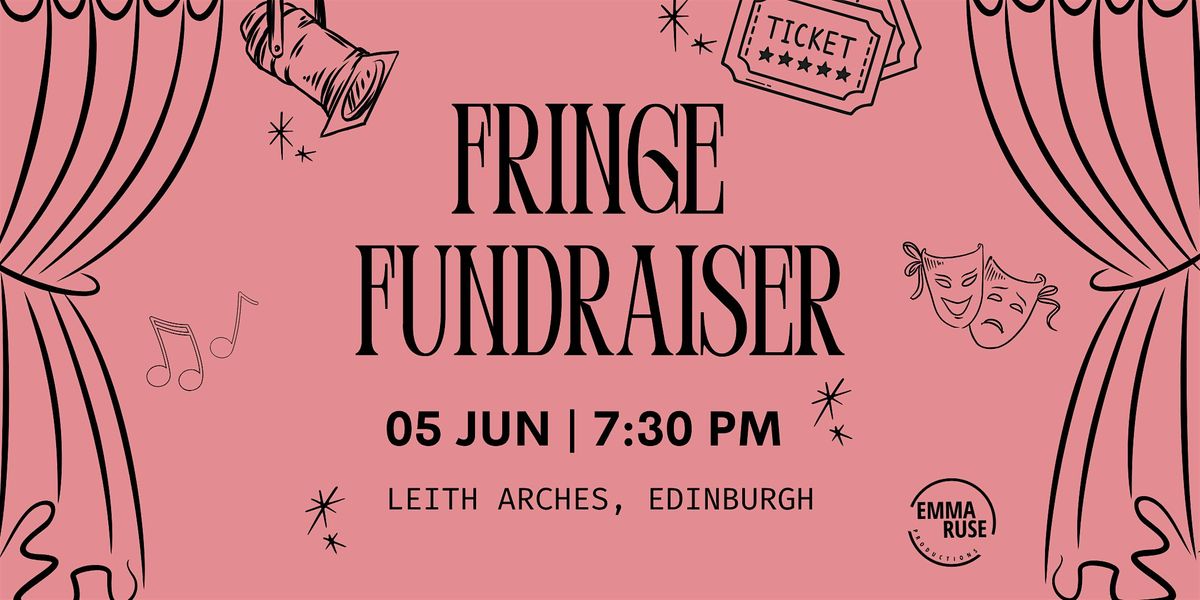 ERP Fringe Fundraiser!, 5 June | Event in Edinburgh | AllEvents