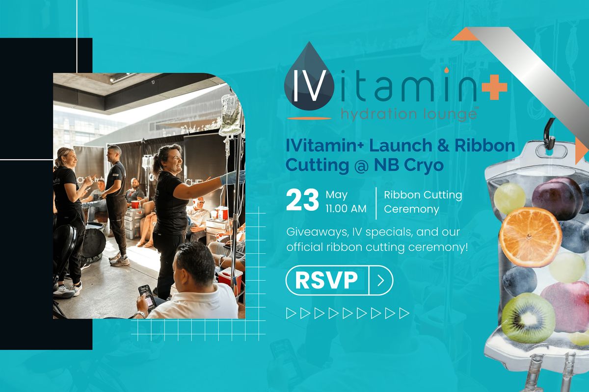 Ribbon Cutting Ceremony: Celebrate the Launch of IVitamin+ at NB Cryo!, 23 May | Event in New Braunfels | AllEvents