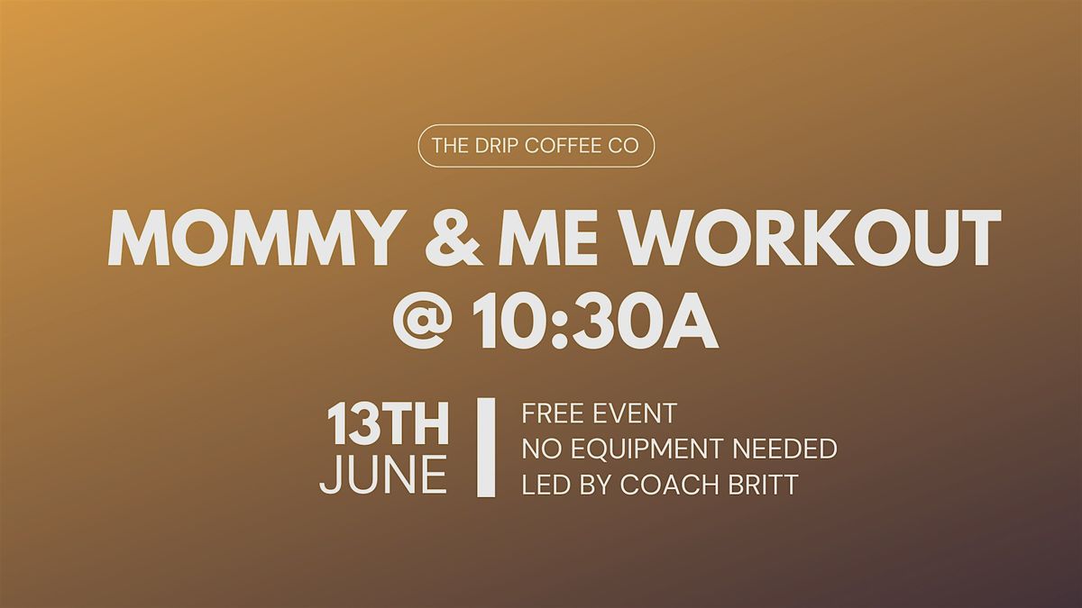 June Mommy & Me Workout Class, 13 June | Event in Panama City | AllEvents