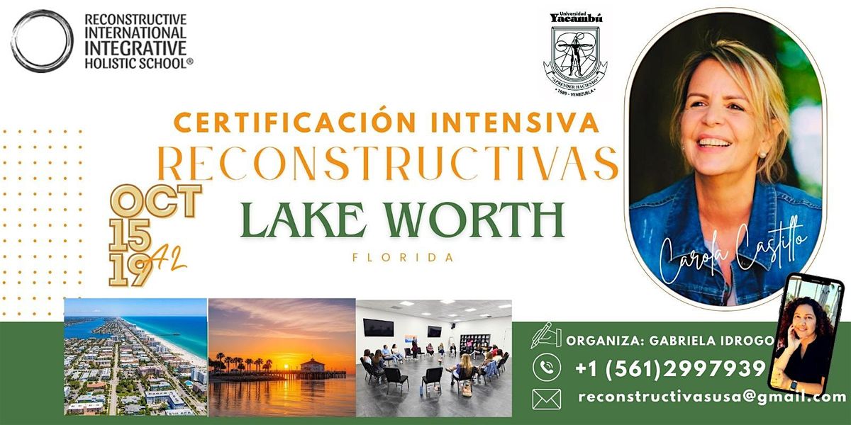 Certificación Intensiva en Reconstructivas con Carola Castillo, Fl-USA, 15 October | Event in Lake Worth Beach
