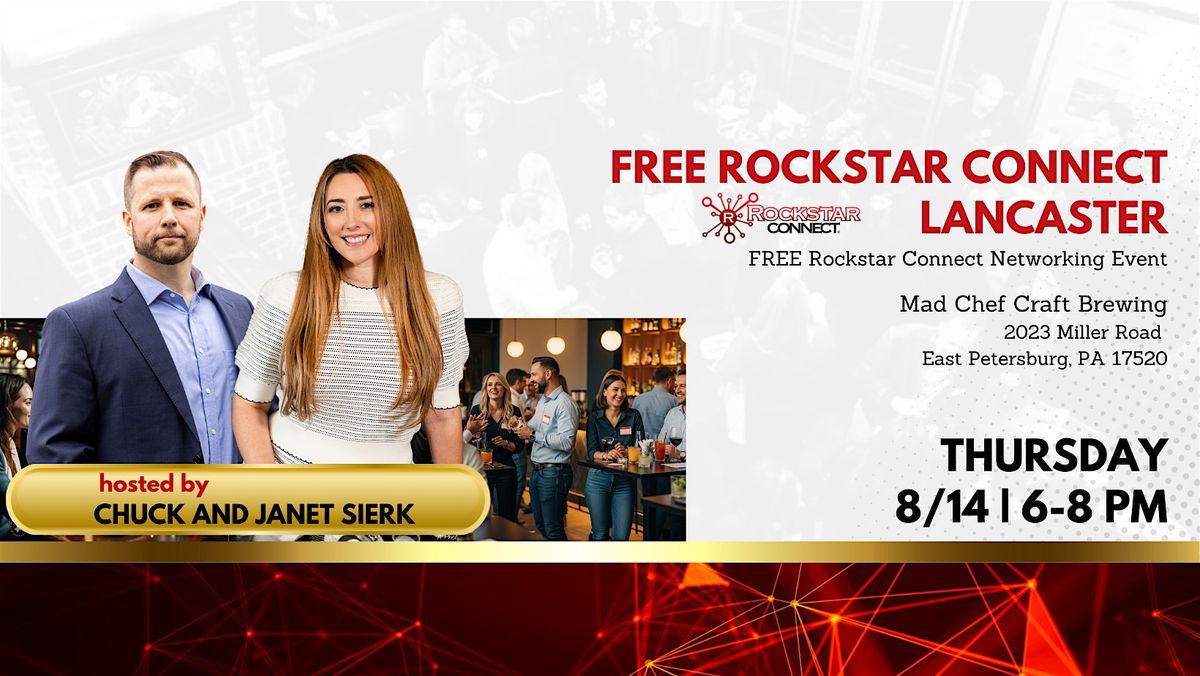 Free Rockstar Connect Lancaster Networking Event (August, Lancaster, PA), 14 August | Event in East Petersburg