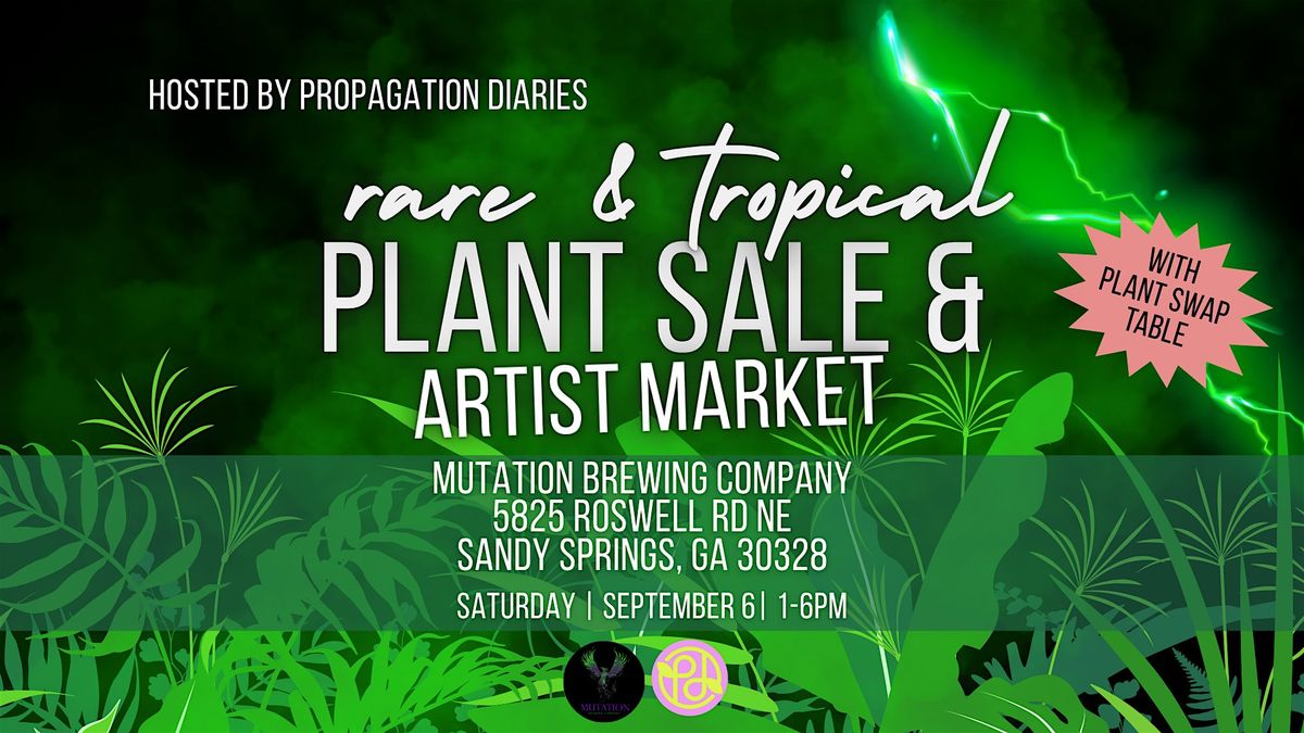 Rare & Tropical Plant Sale and Art Market at Mutation Brewing, 6 September | Event in Sandy Springs | AllEvents