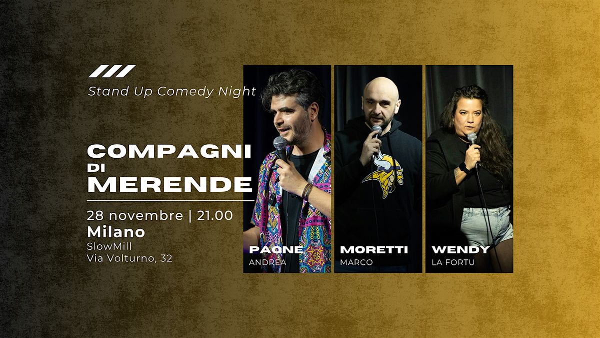 Stand Up Comedy Show - Compagni di Merende, 8 December | Event in Milano | AllEvents