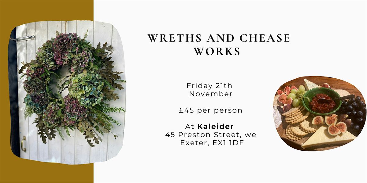 Wreaths and Cheese Workshop, 21 November | Event in Exeter | AllEvents