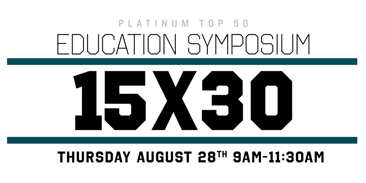 PT50 San Antonio | 15 x 30 Education Symposium | Agent Edition, 28 August | Event in San Antonio | AllEvents