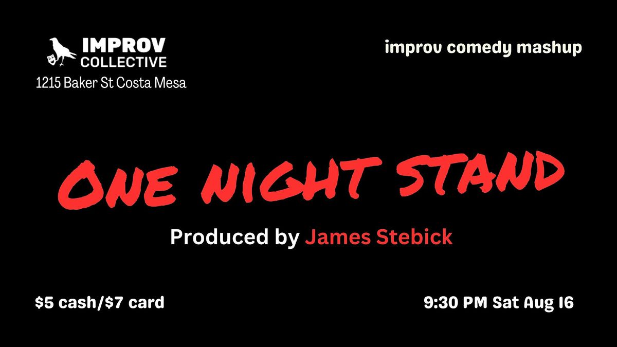 One Night Stand , 16 August | Event in Costa Mesa | AllEvents