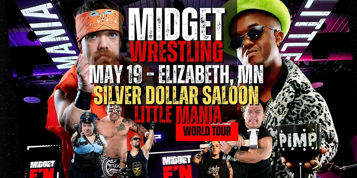 Little Mania Midget Wrestling – Elizabeth, MN – May 19, 2025 – Buy Now | Event in Elizabeth | AllEvents