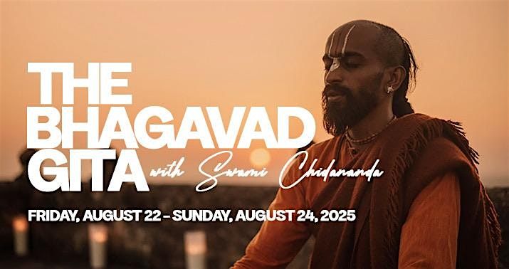 The Bhagavad Gita with Swami Chidananda at Miami Life Center, 22 August | Event in Miami | AllEvents