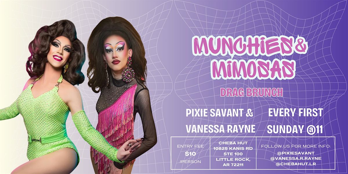 Munchies & Mimosas Drag Brunch | Event in Little Rock | AllEvents