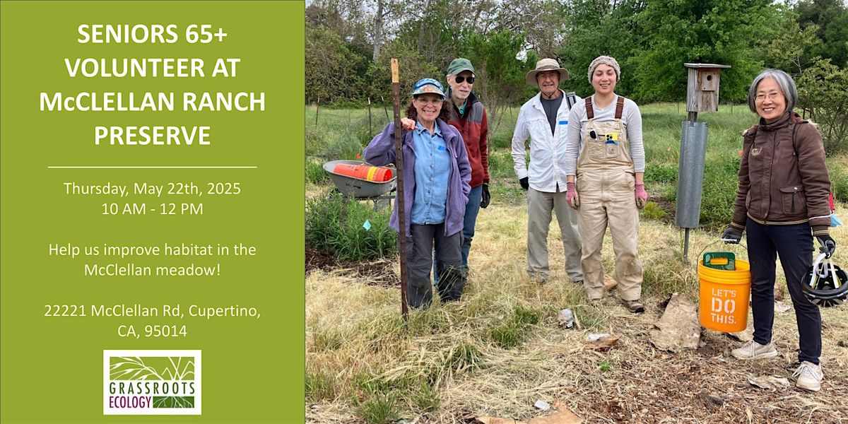 Seniors 65+: Volunteer Outdoors in Cupertino at McClellan Ranch Preserve, 22 May | Event in Cupertino | AllEvents