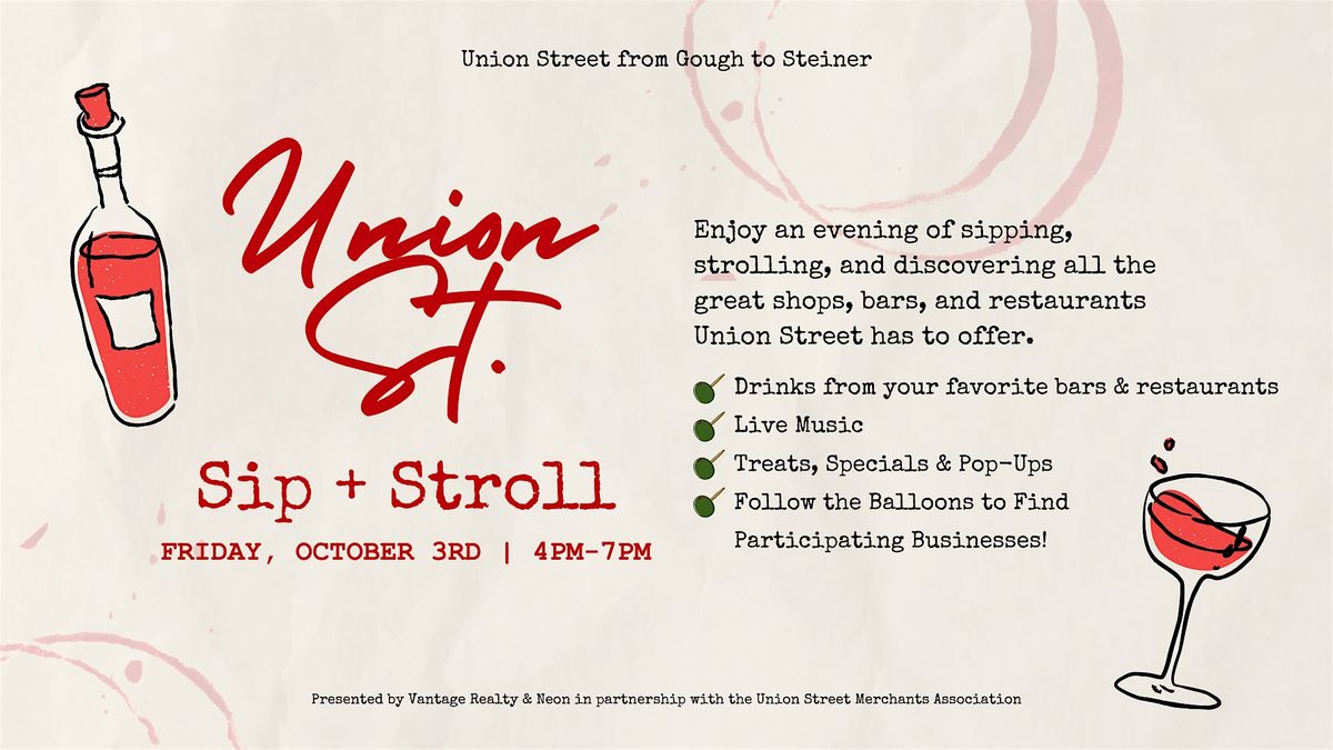 Union St Sip+Stroll | Event in San Francisco | AllEvents