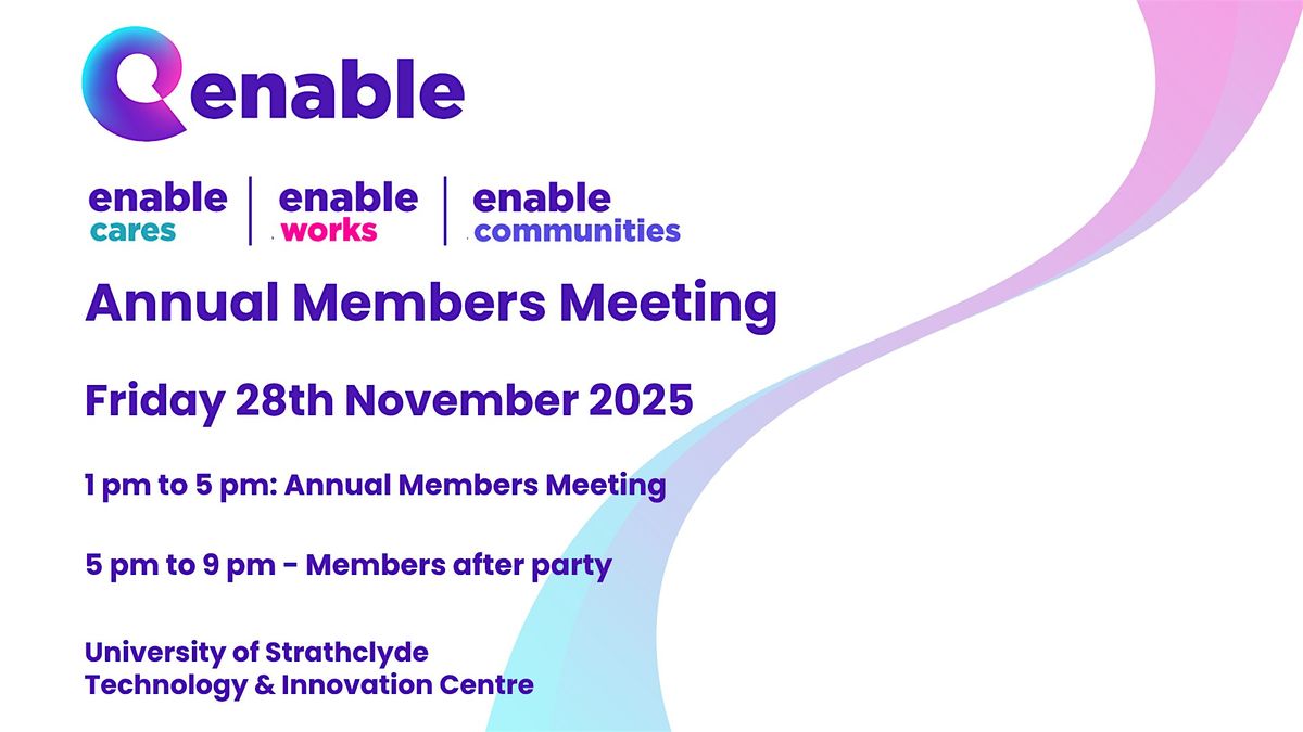 Enable Annual Members Meeting 2025, 28 November | Event in Glasgow City Centre | AllEvents