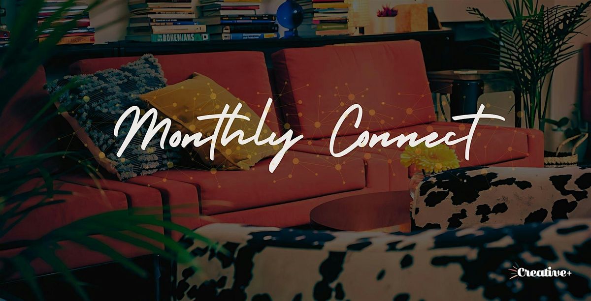 Monthly Connect Networking Event @ Creative+ | Event in Montclair | AllEvents