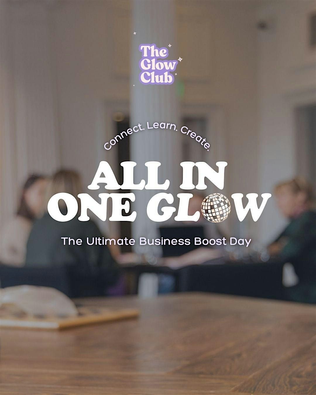 All-In-One Glow Day - The Ultimate Business Boost Day - November, 17 November | Event in Glasgow | AllEvents