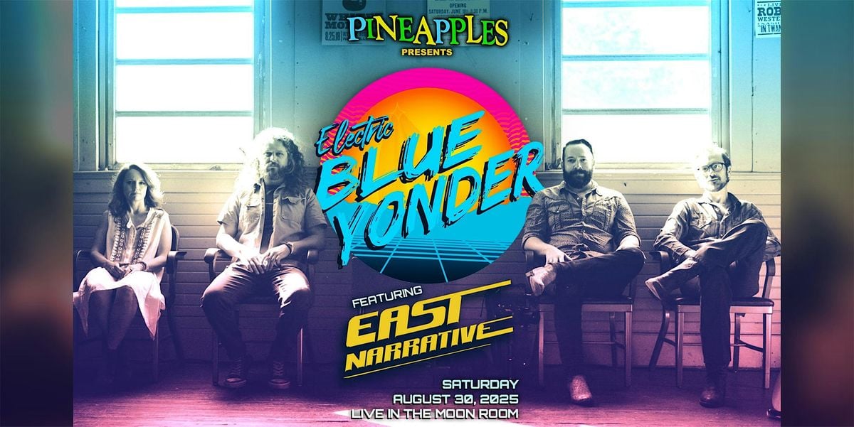 Electric Blue Yonder ft. East Narrative at Pineapples | Event in Melbourne | AllEvents