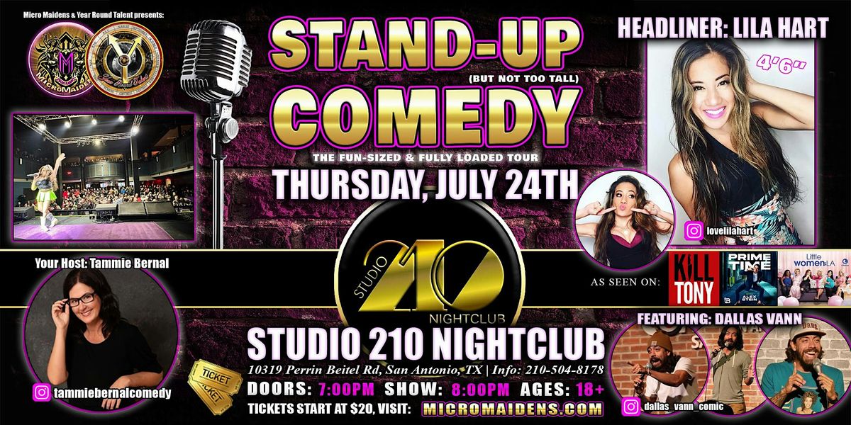 San Antonio, TX - Stand-Up (But Not Too Tall) Comedy Night with Lila Hart!, 24 July | Event in San Antonio