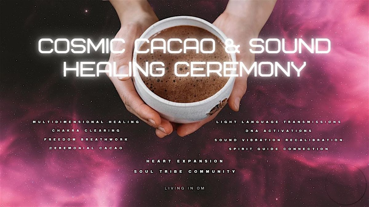 May Cosmic Cacao & Sound Healing Ceremony, 17 May | Event in Sacramento | AllEvents