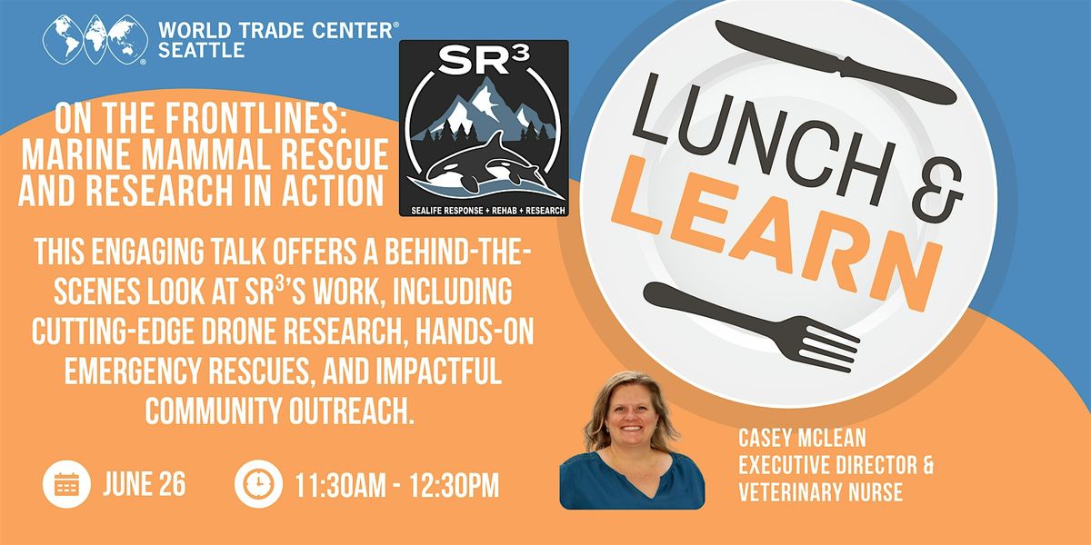 Lunch and Learn SR3, 26 June | Event in Seattle | AllEvents