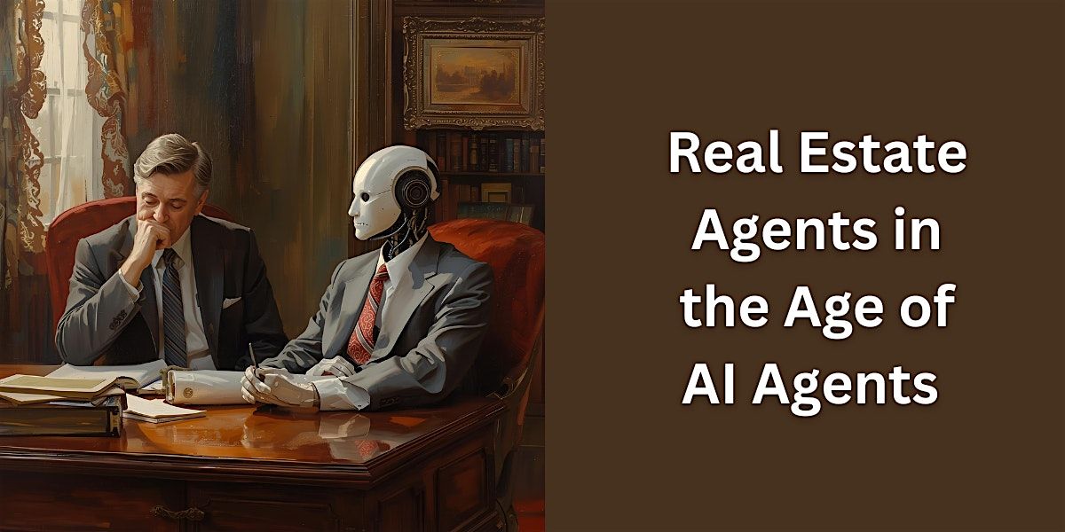 HYBRID Real Estate Agents in the Age of AI Agents (1 CEU), 11 December | Event in Windsor Heights | AllEvents