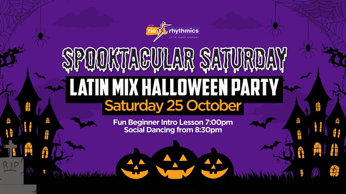 Spooktacular Saturday Latin Mix Halloween Party with Intro Lesson at 7pm, 25 October | Event in West End | AllEvents