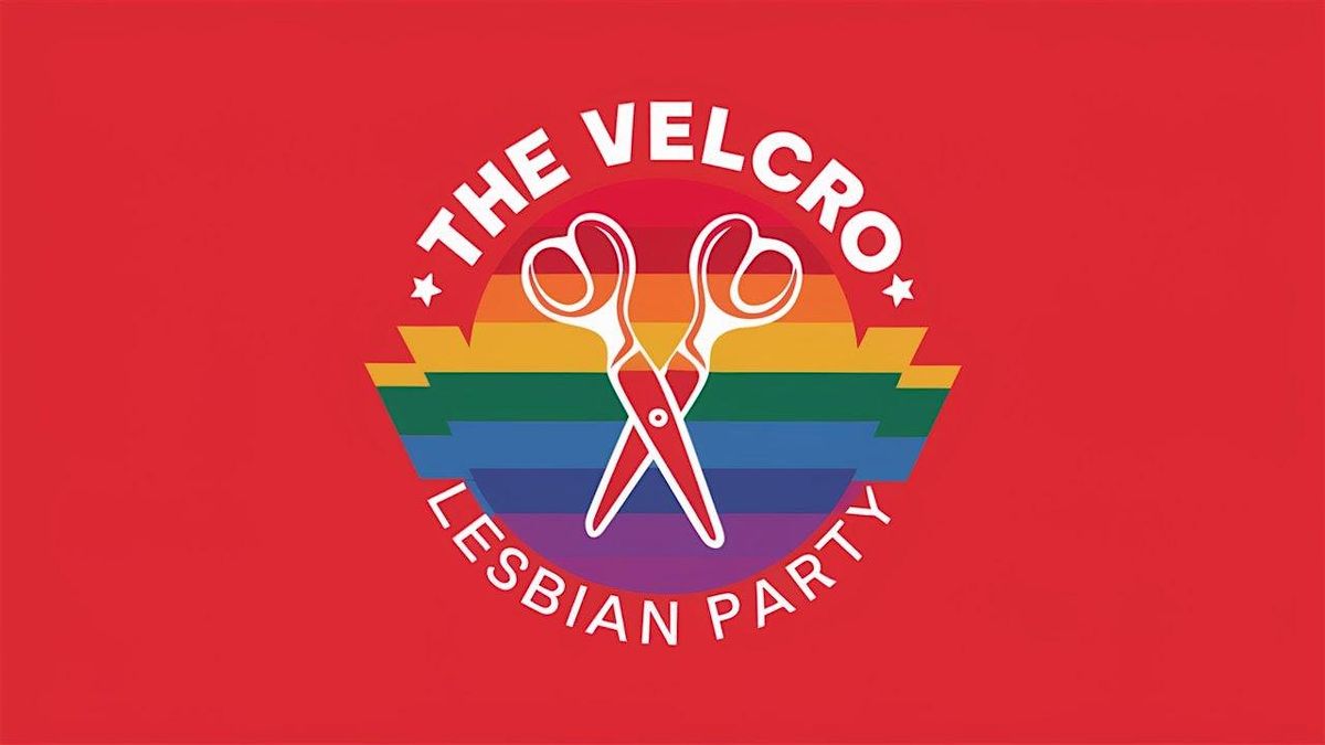 The Velcro - Lesbian Party in GC, 19 July | Event in Surfers Paradise | AllEvents