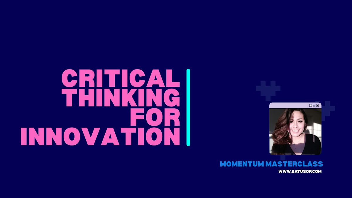 Engine of Innovation: Evaluate Critical Thinking and Problem-Solving, 27 June | Event in Tel Aviv-Yafo | AllEvents