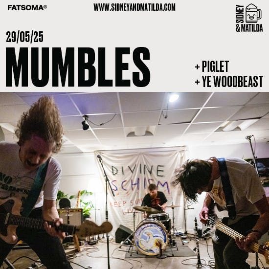 Mumbles + Piglet + Ye Woodbeast, 28 May | Event in Sheffield | AllEvents