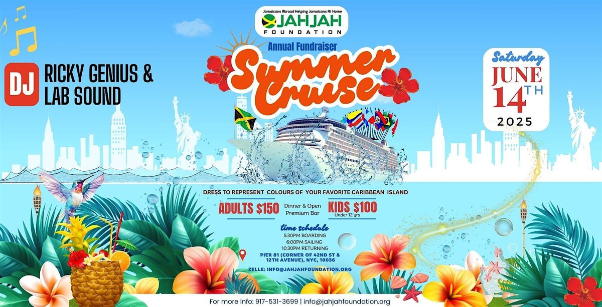 JAHJAH Foundation Annual Fundraising Summer Cruise, 14 June | Event in New York | AllEvents