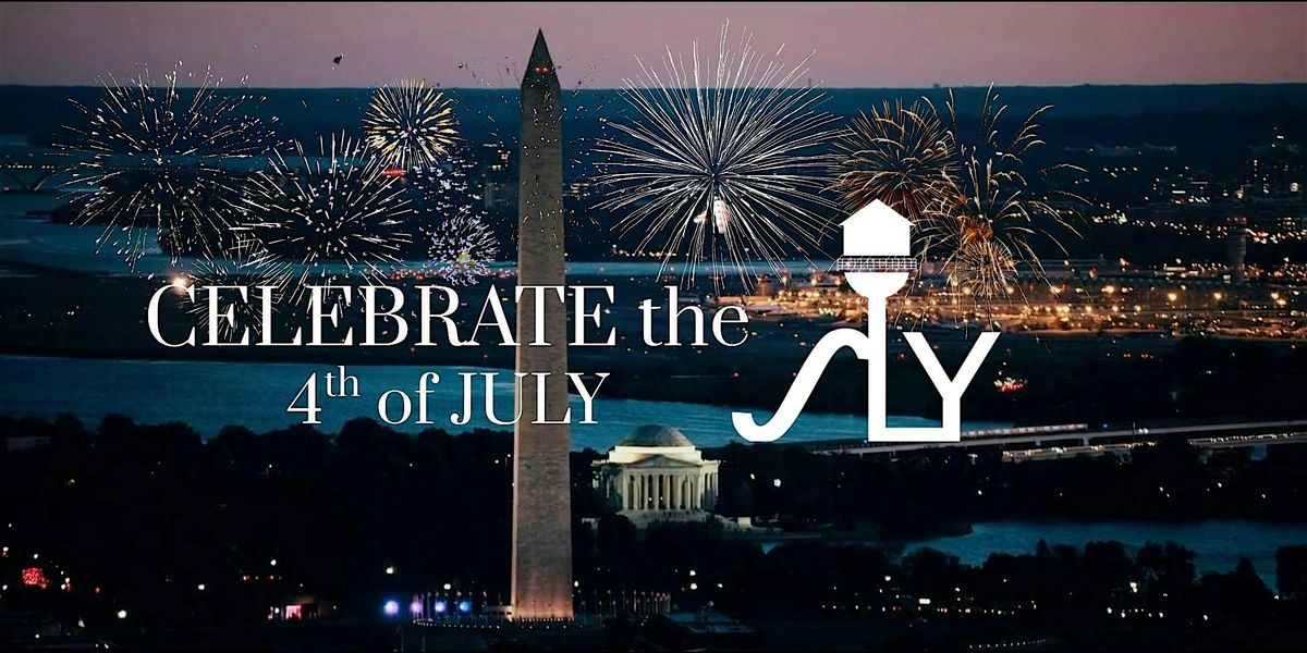 Rooftop 4th of July at SLY, 4 July | Event in Washington | AllEvents
