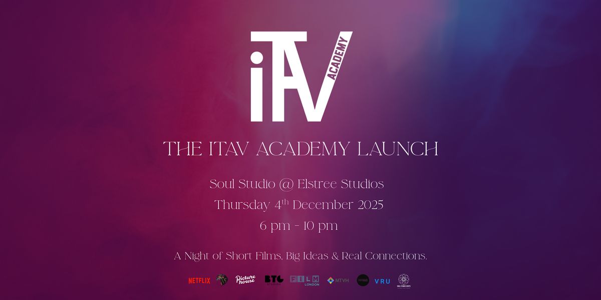 The iTAV Academy Launch, 4 December | Event in Borehamwood | AllEvents