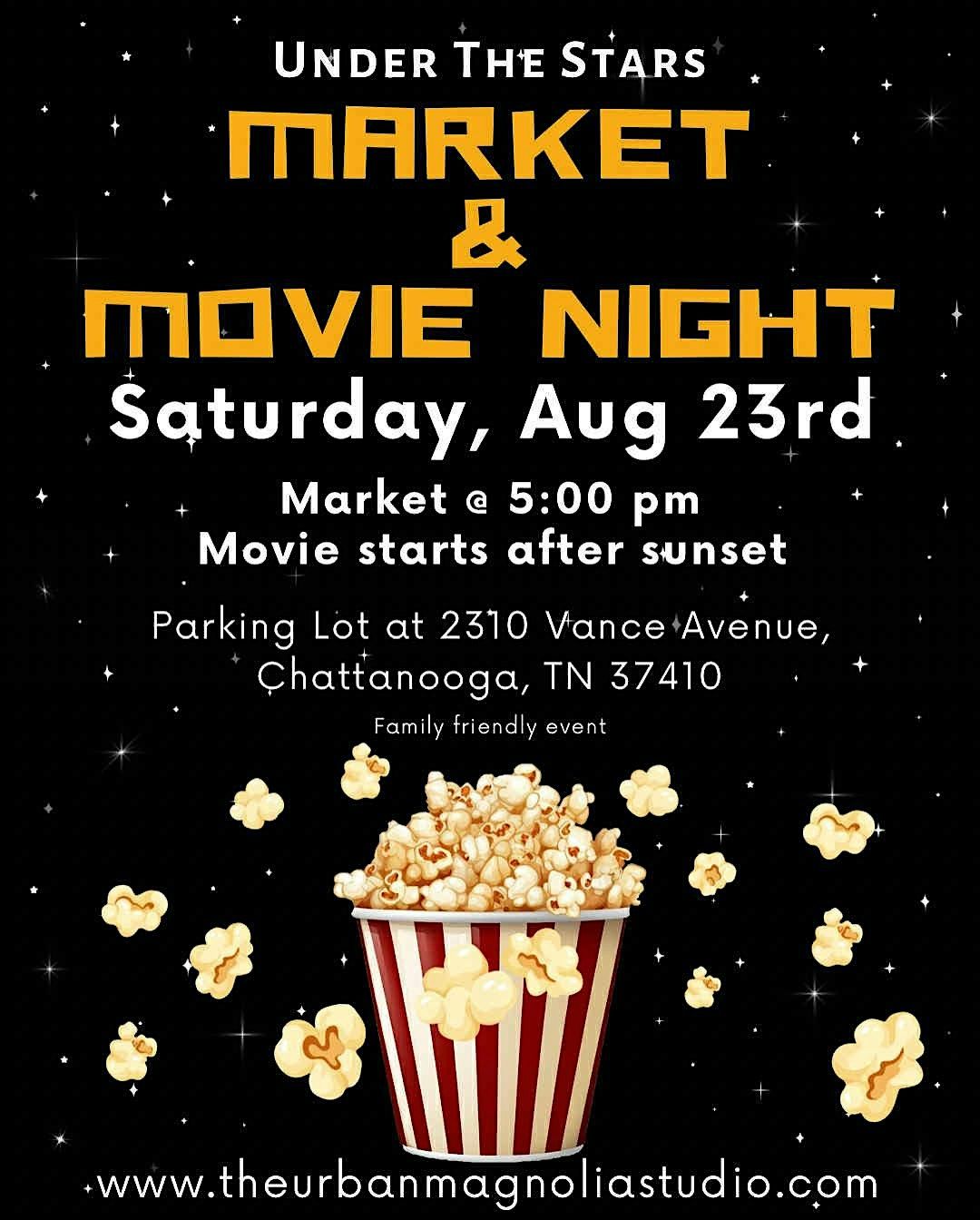 Under The Stars Market & Movie Night, 23 August | Event in Chattanooga | AllEvents