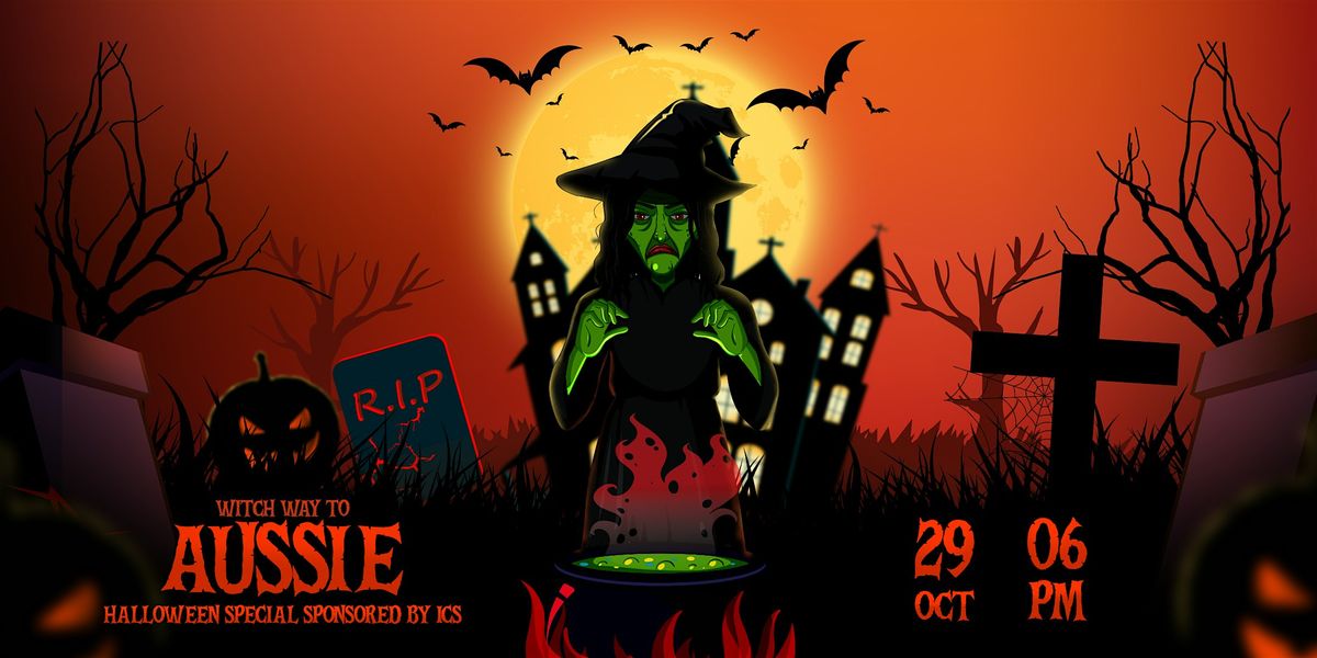 Witch Way to Aussie – Halloween Night Out  (Free Drink + Prizes | ICS), 29 October | Event in Melbourne