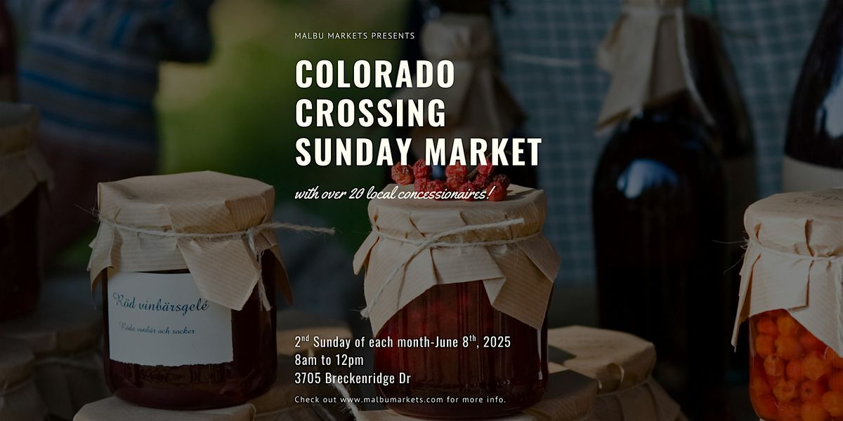 Colorado Crossing Sunday Market, 8 June | Event in Austin | AllEvents