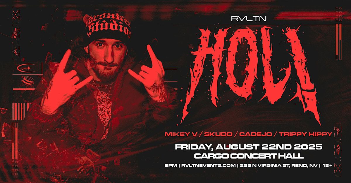 Hol! at Cargo Concert Hall, 22 August | Event in Reno | AllEvents