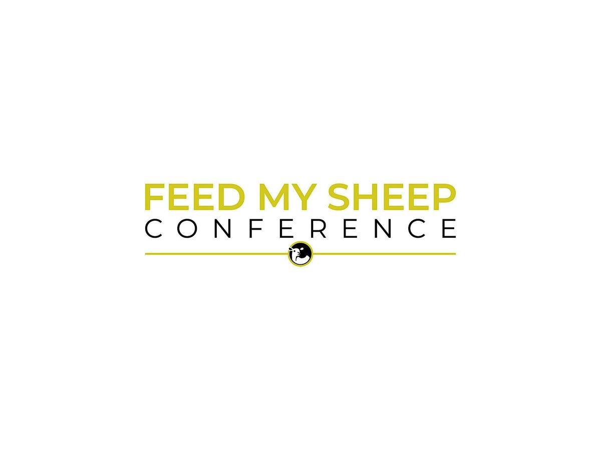 Feed My Sheep Conference 2025, 3 November | Event in Decatur | AllEvents