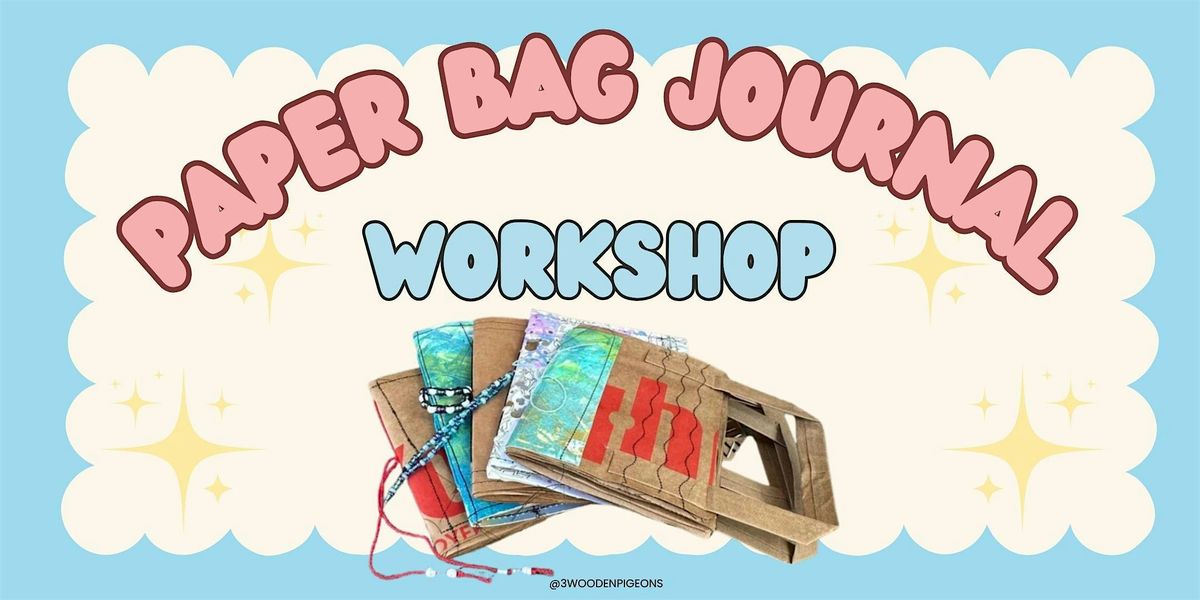 Make Your Own Paper Bag Journal, 18 June | Event in Independence | AllEvents
