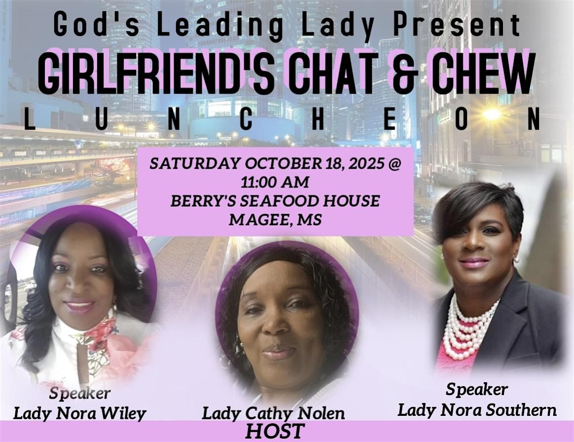 Girlfriend's Chat & Chew Luncheon, 18 October | Event in Magee | AllEvents