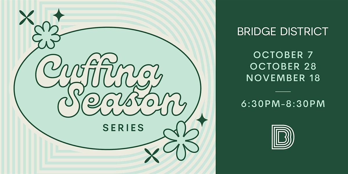 Bridge District Cuffing Season Series, 7 October | Event in Washington | AllEvents