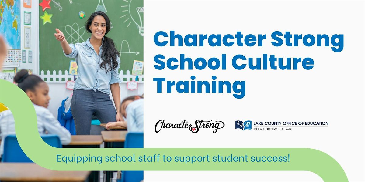 Character Strong Brain and Behavior Training, 1 August | Event in Lakeport | AllEvents