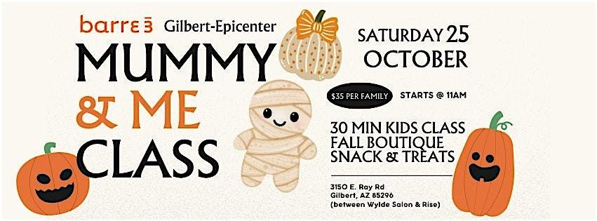 barre3 Gilbert-Epicenter Mummy & Me Class, 25 October | Event in Gilbert | AllEvents