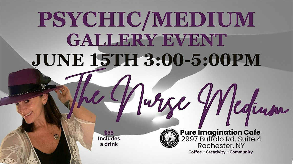 Messages from Spirit: A Psychic Medium Gallery with The Nurse Medium, 15 June | Event in Rochester | AllEvents