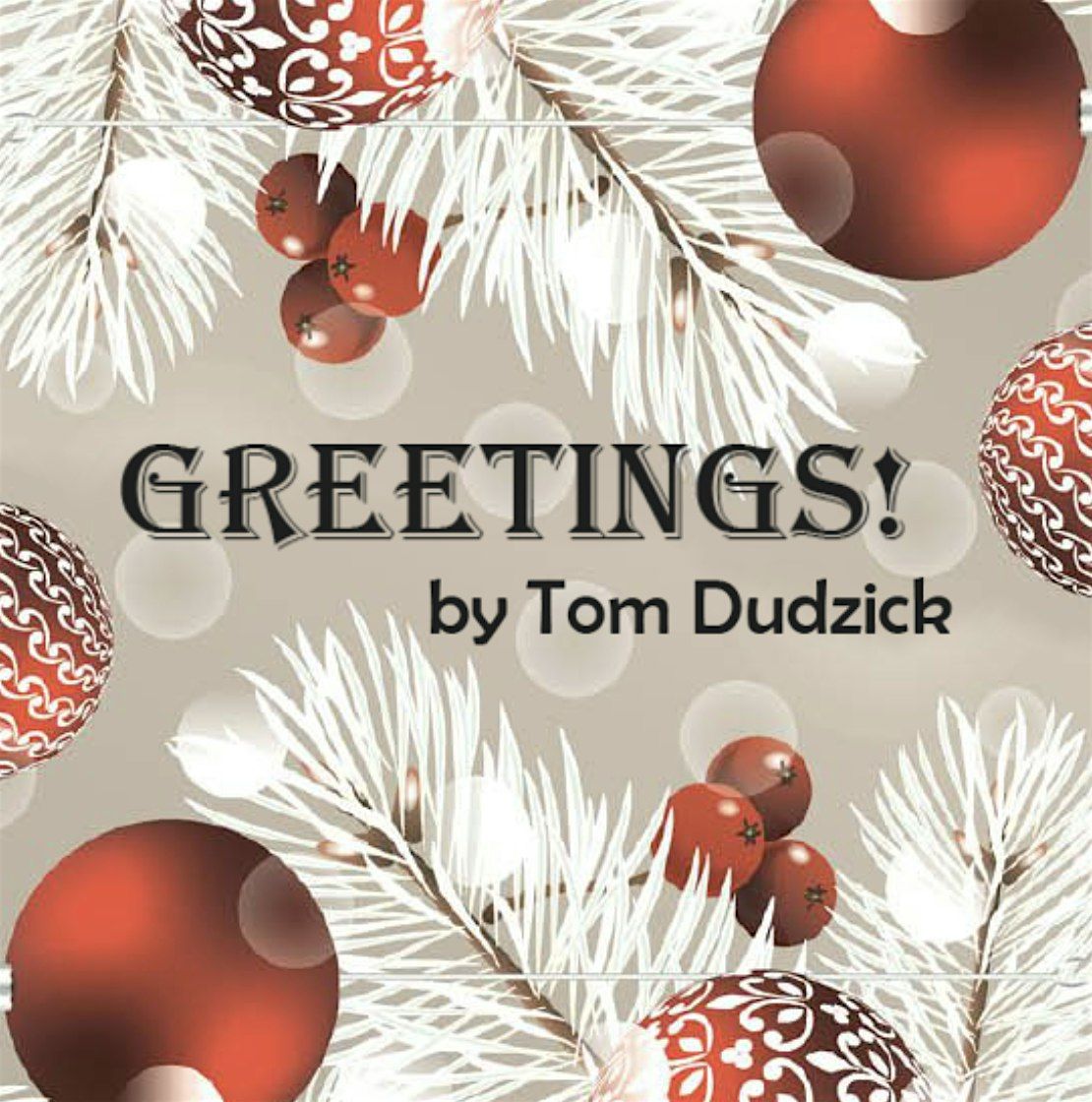 Greetings, a metaphysical comedy by Tom Dudzick, 21 November | Event in Winters | AllEvents