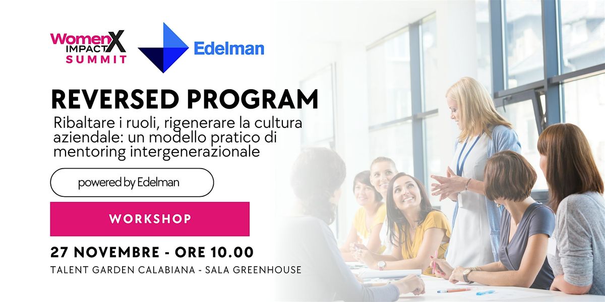 REVERSED PROGRAM: Un modello pratico di mentoring intergenerazionale | Event in Milano | AllEvents