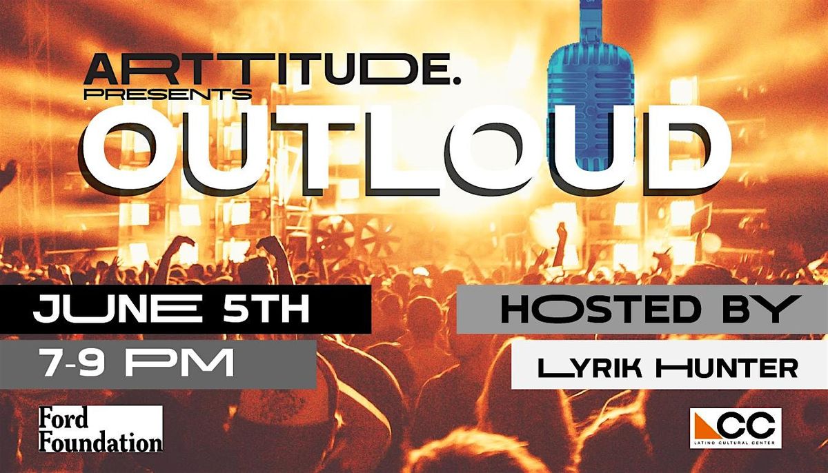 OutLoud by Arttitude, 5 June | Event in Dallas | AllEvents